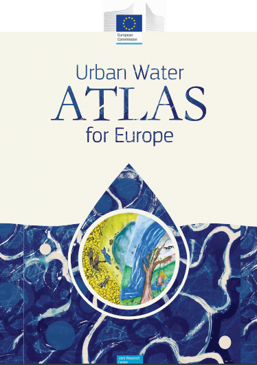 The Urban Water Atlas for Europe has been published / El Atlas de Agua Urbana para Europea ha sido publicado