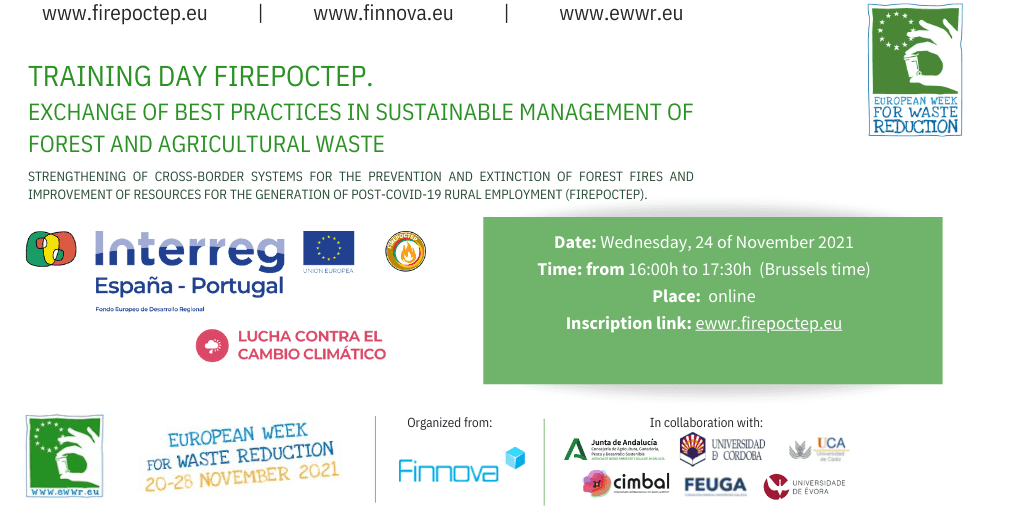 FIREPOCTEP TRAINING DAY. Exchange of good practices in sustainable management of forestry and agricultural waste.