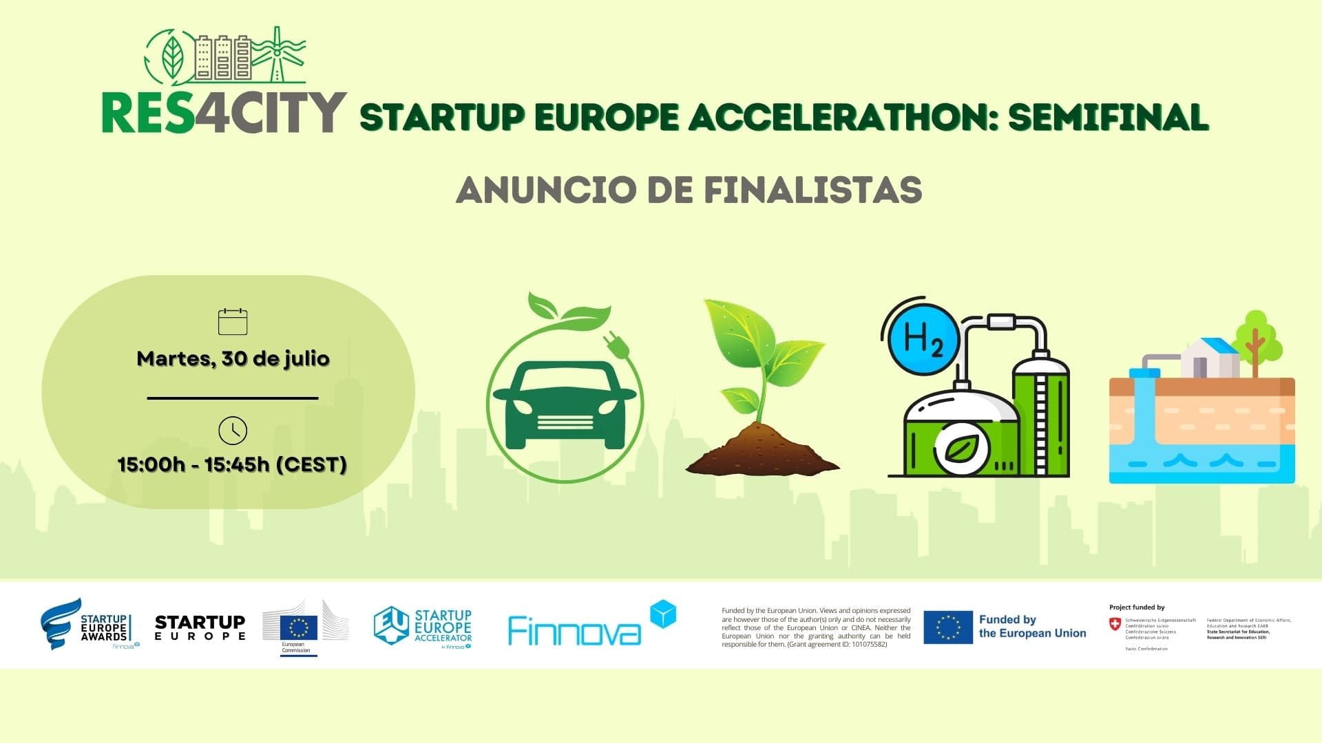 La semifinal del RES4CITY STARTUP EUROPE ACCELERATHON se celebrará el martes 30 de julio