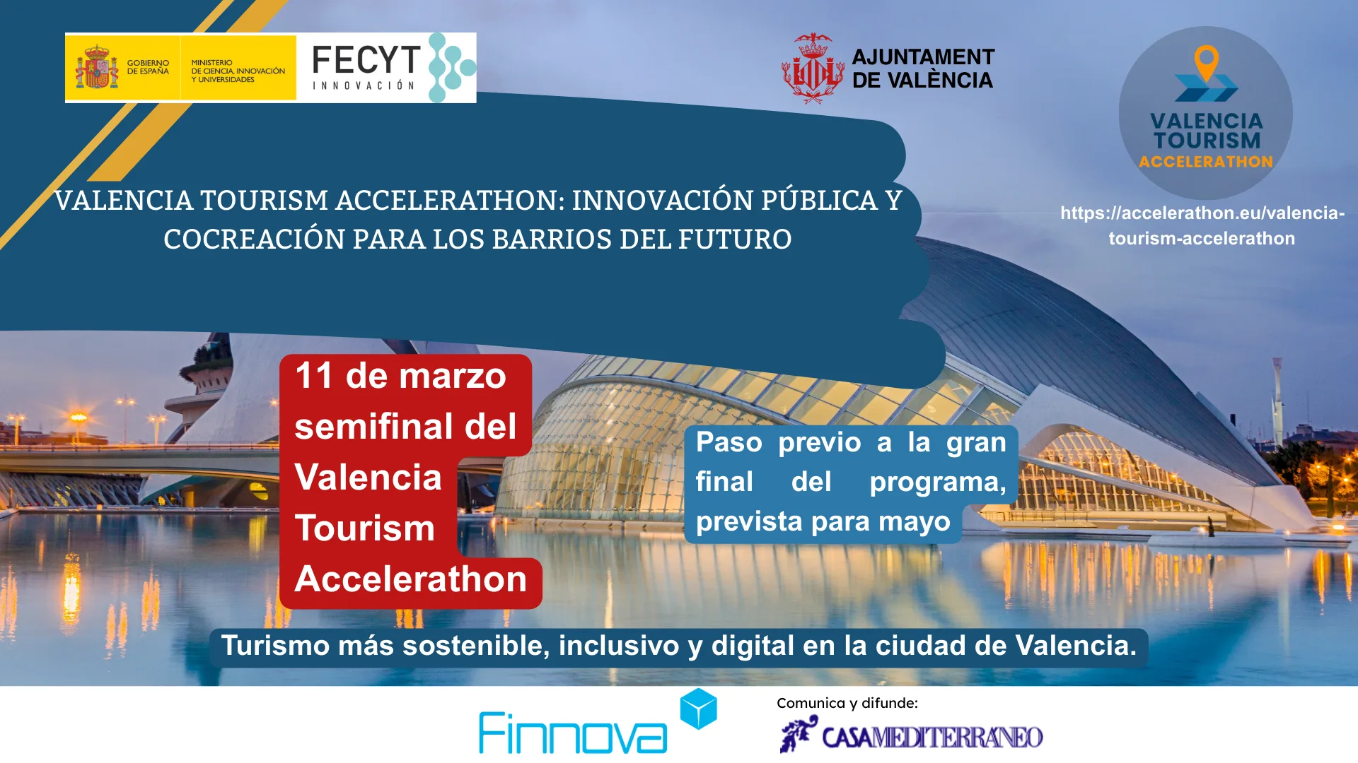 Valencia acoge la semifinal del Valencia Tourism Accelerathon con 11 equipos que presentarán soluciones innovadoras para un turismo más sostenible e inclusivo