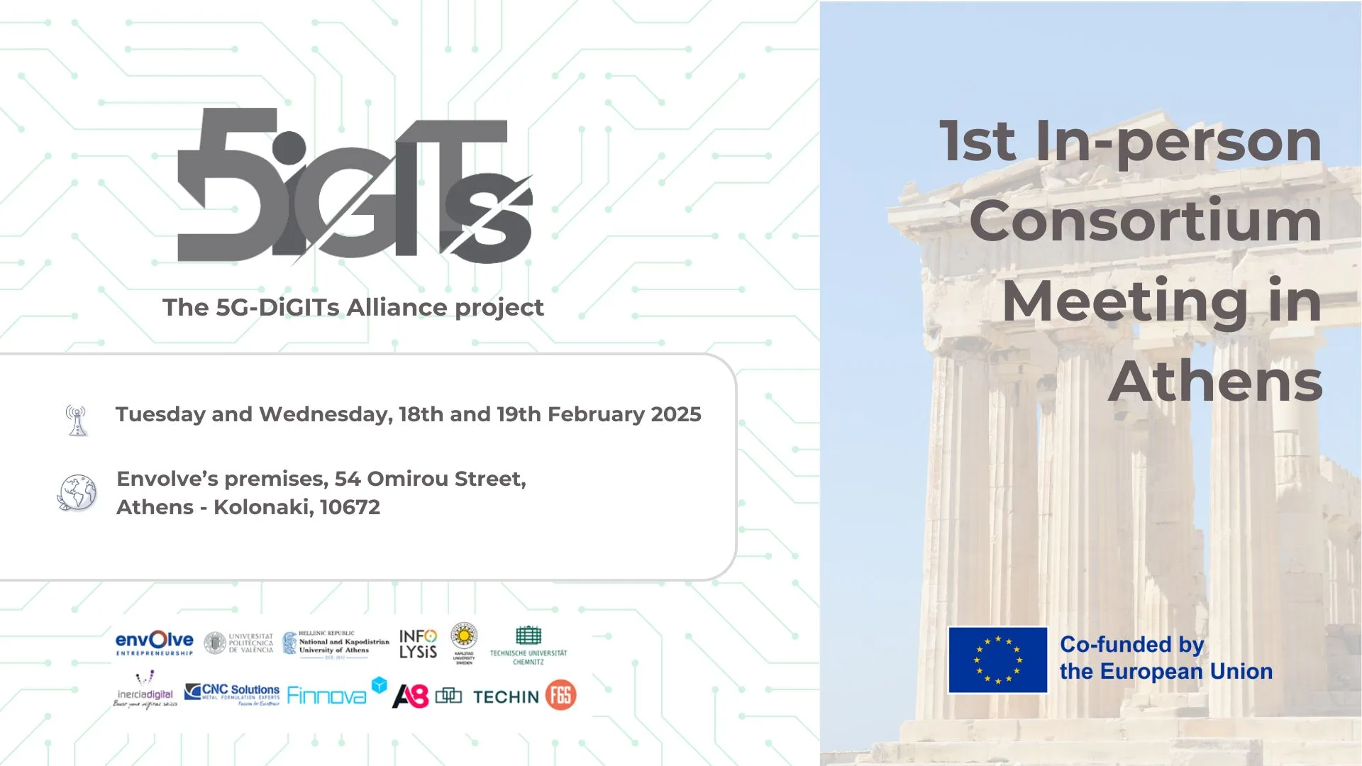The 5G-DiGITs Alliance consortium will meet in Athens on Tuesday 18th and Wednesday 19th of February 2025