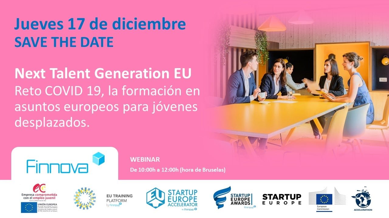 La Fundación Finnova consolidará su compromiso con los jóvenes europeos durante el evento “Next Talent Generation UE: Reto COVID 19, la formación en asuntos europeos para jóvenes desplazados»