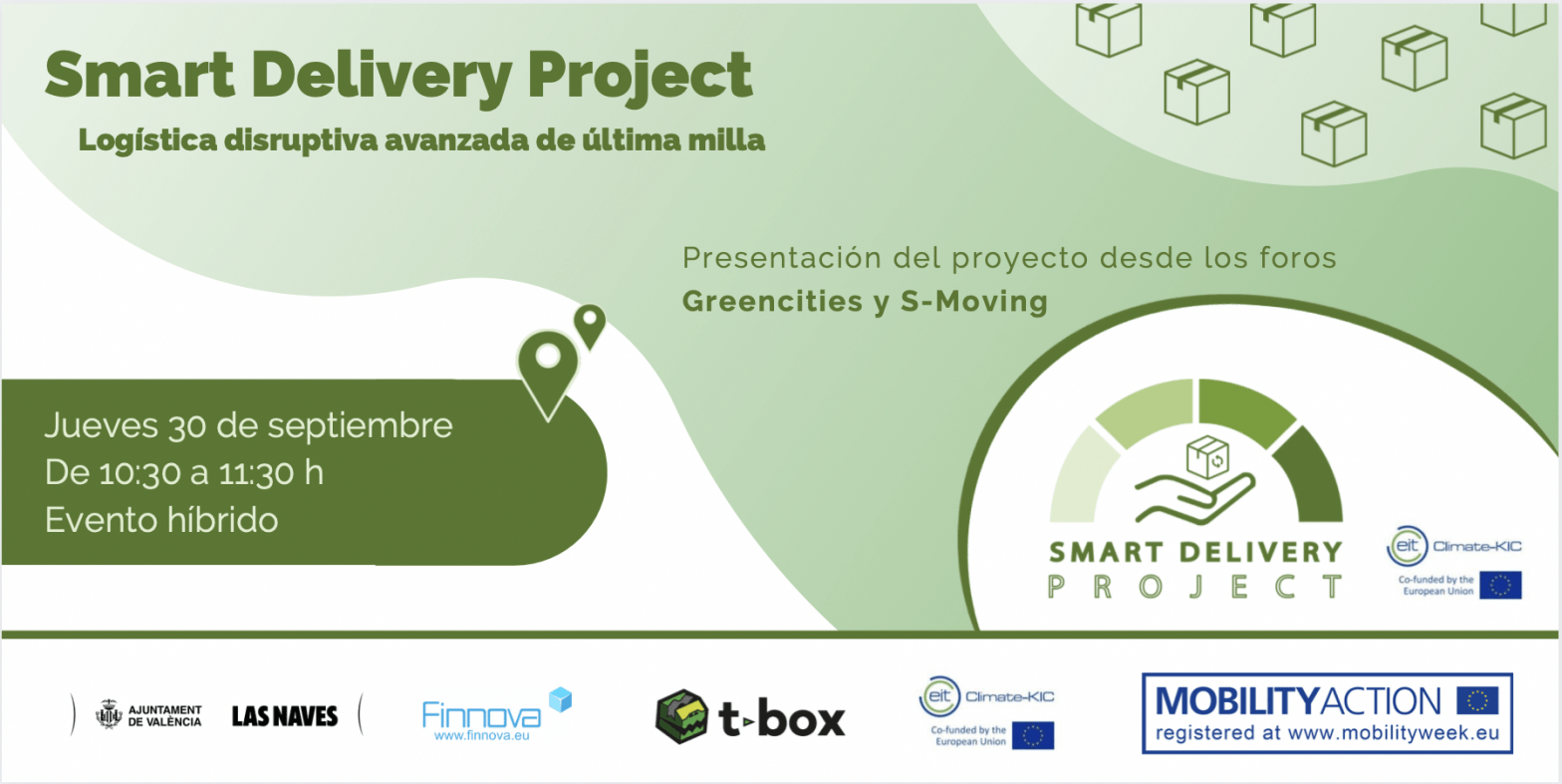 Lanzamiento oficial del proyecto SmartDelivery: logística disruptiva avanzada de última milla durante el congreso S-moving y Greencities