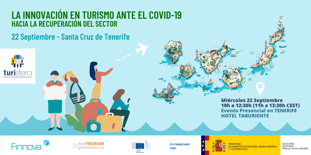 Turisfera  y  Finnova   organizan unas jornadas híbridas para impulsar y fortalecer el turismo canario tras la pandemia