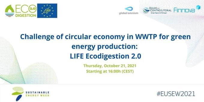 El proyecto europeo LIFE Ecodigestión 2.0 participa en la semana de la Energía sostenible de la UE con la Jornada “Desafíos de la economía circular en WWTP para la producción de la energía verde”