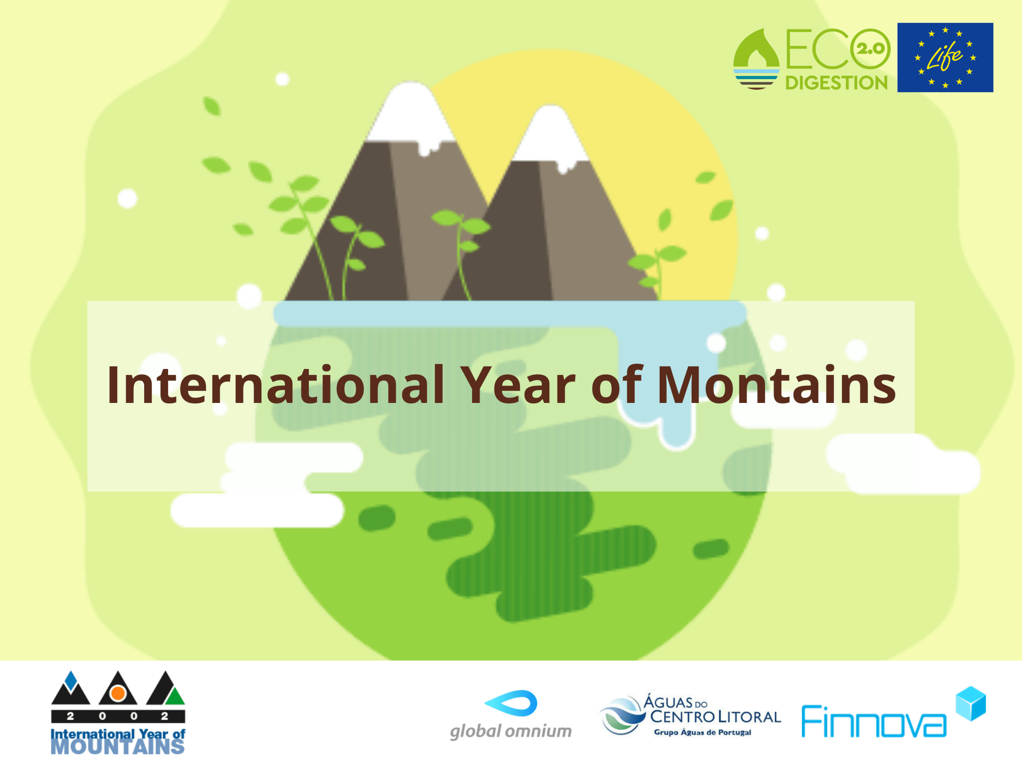 LIFE Ecodigestion 2.0 supports the International Year of Sustainable Mountain Development for the preservation of biodiversity and waters