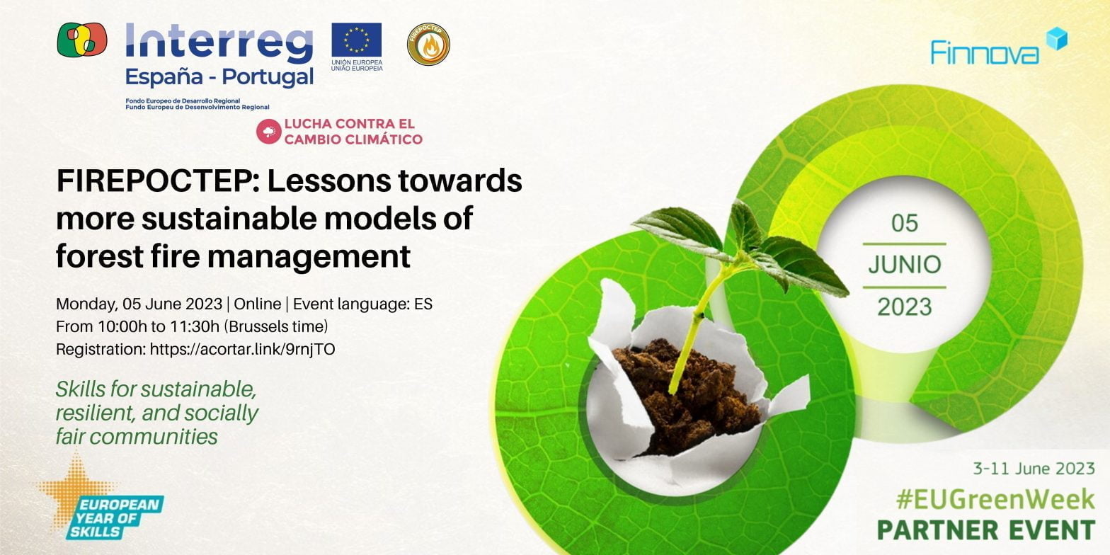 Finnova organises an event in the framework of the EU Green Week 2023 and FIREPOCTEP: “Lessons towards more sustainable models of forest fire management”.
