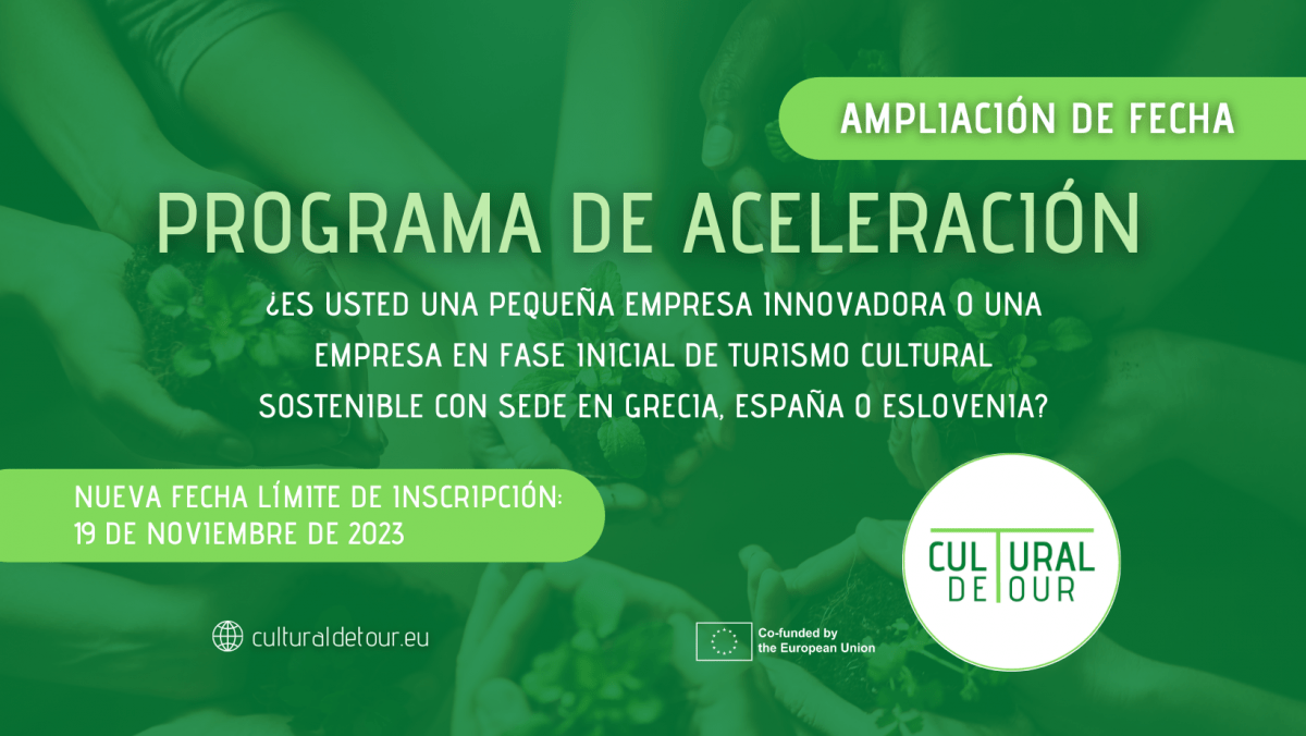 CulturalDeTour amplía hasta el 19 de noviembre de 2023 el plazo para presentarse a su Programa de Aceleración