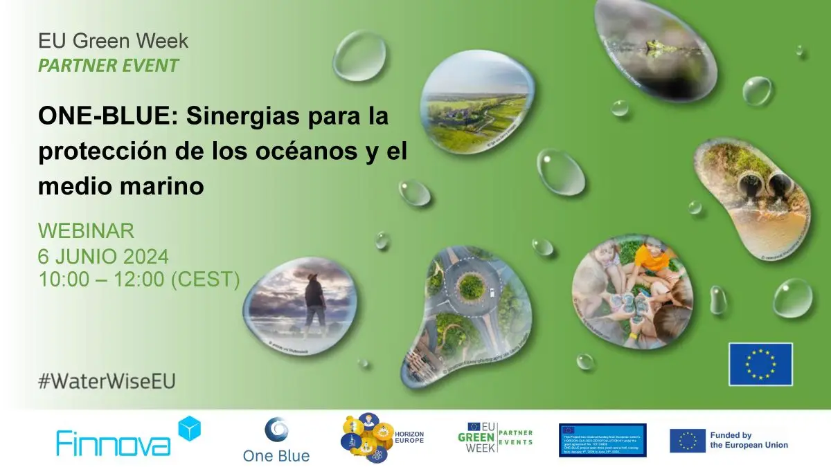 Finnova organiza un webinar para presentar el proyecto europeo ONE-BLUE en el marco de la Semana Verde Europea 2024