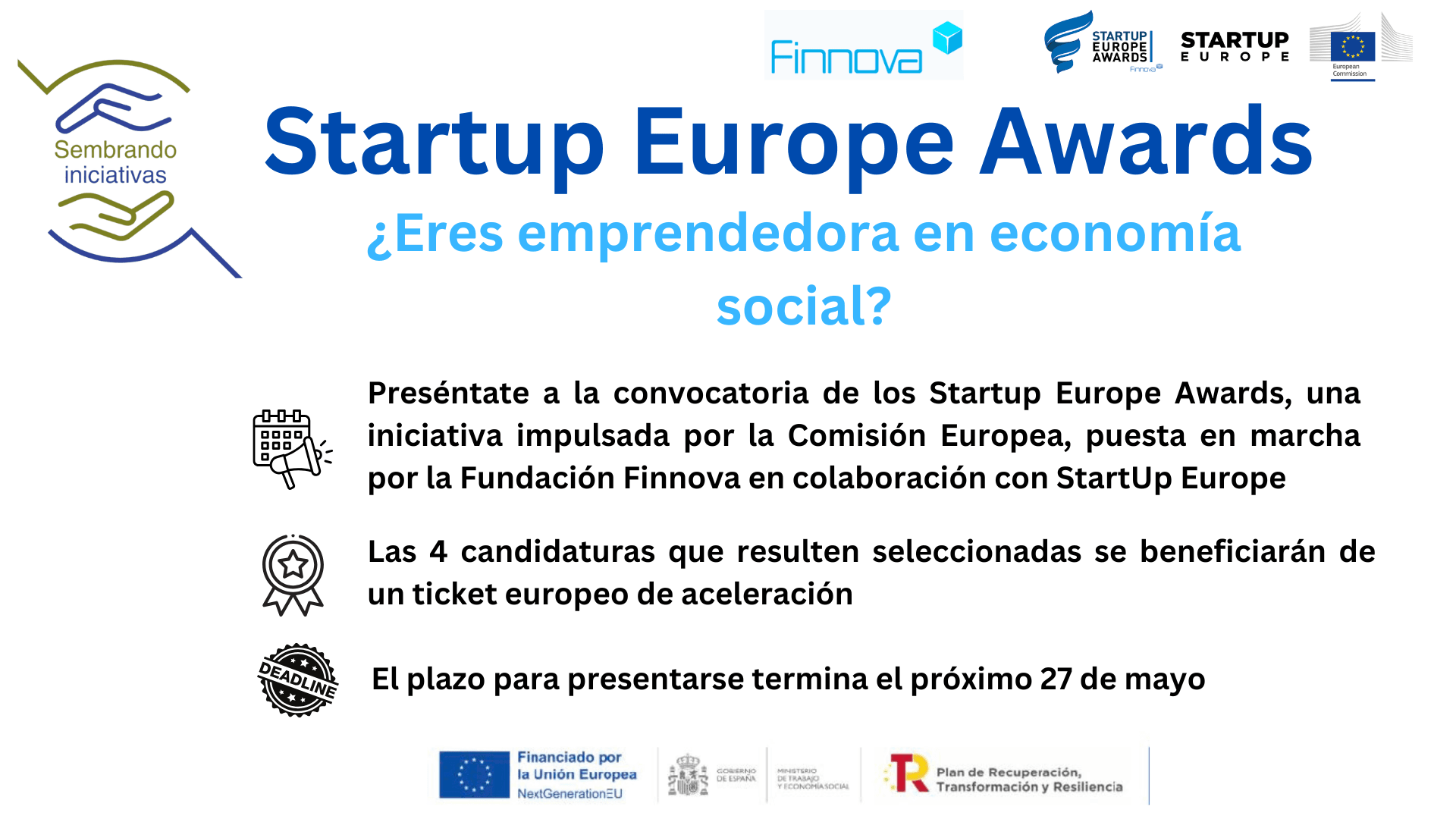 Se buscan mujeres emprendedoras que aporten soluciones innovadoras a la economía social