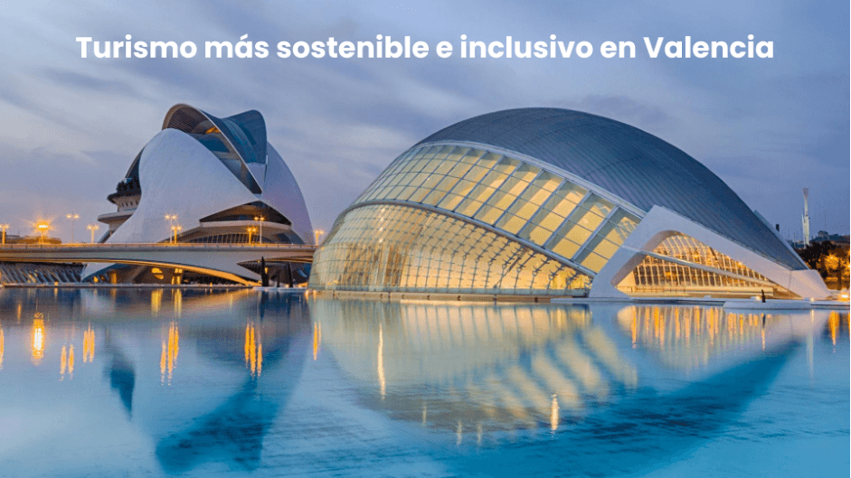 Valencia impulsa un turismo más sostenible e inclusivo con el lanzamiento del Valencia Tourism Accelerathon